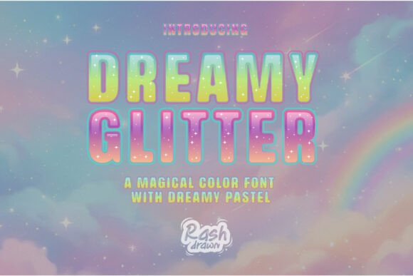Dreamy Glitter: A Modern Typeface for Magical Designs