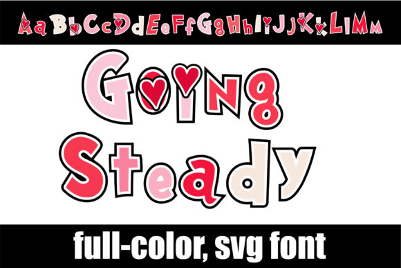 Going Steady: A Creative Font for Bold Branding