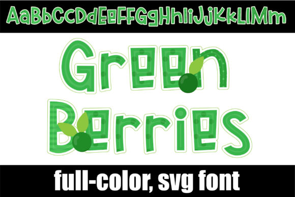 Green Berries: A Lively Font for Modern Branding