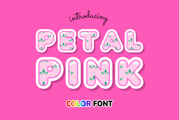 Petal Pink: A Color Font for Modern, Elegant Designs