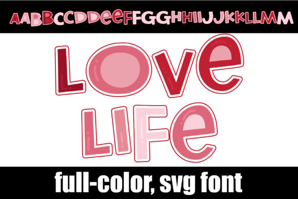 Why Love Life is the Playful Color Font Your Projects Need